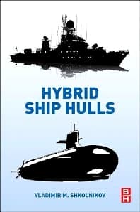 Hybrid Ship Hulls