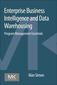 Enterprise Business Intelligence and Data Warehousing