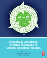 Sustainability in the Design, Synthesis and Analysis of Chemical Engineering Processes