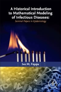 A Historical Introduction to Mathematical Modeling of Infectious Diseases