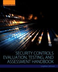 Security Controls Evaluation, Testing, and Assessment Handbook