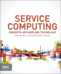 Service Computing: Concept, Method and Technology