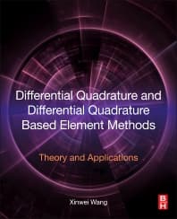 Differential Quadrature and Differential Quadrature Based Element Methods