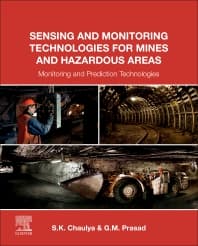 Sensing and Monitoring Technologies for Mines and Hazardous Areas