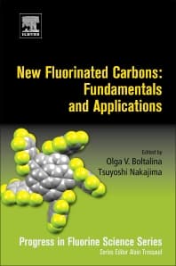 New Fluorinated Carbons: Fundamentals and Applications