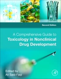 A Comprehensive Guide to Toxicology in Nonclinical Drug Development