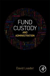 Fund Custody and Administration