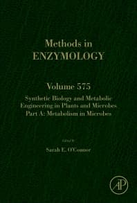 Synthetic Biology and Metabolic Engineering in Plants and Microbes Part A: Metabolism in Microbes