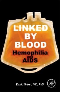 Linked by Blood: Hemophilia and AIDS