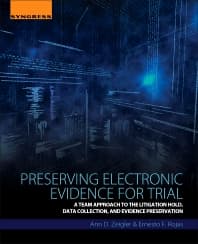 Preserving Electronic Evidence for Trial