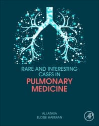 Rare and Interesting Cases in Pulmonary Medicine