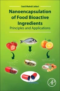 Nanoencapsulation of Food Bioactive Ingredients