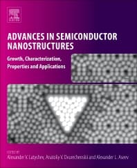 Advances in Semiconductor Nanostructures