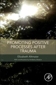 Promoting Positive Processes after Trauma