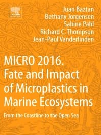MICRO 2016: Fate and Impact of Microplastics in Marine Ecosystems