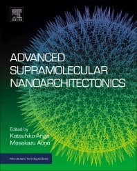 Advanced Supramolecular Nanoarchitectonics