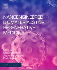 Nanoengineered Biomaterials for Regenerative Medicine