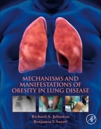 Mechanisms and Manifestations of Obesity in Lung Disease