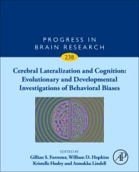 Cerebral Lateralization and Cognition: Evolutionary and Developmental Investigations of Behavioral Biases