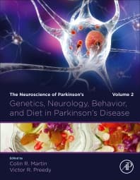 Genetics, Neurology, Behavior, and Diet in Parkinson's Disease