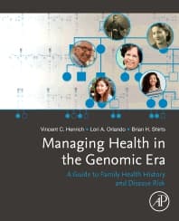 Managing Health in the Genomic Era