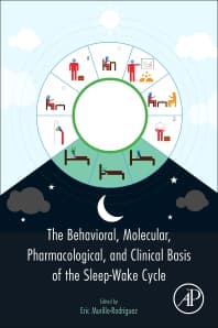 The Behavioral, Molecular, Pharmacological, and Clinical Basis of the Sleep-Wake Cycle