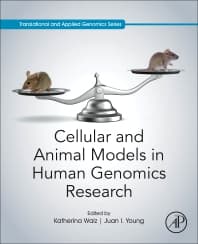 Cellular and Animal Models in Human Genomics Research