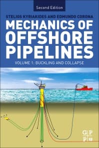 Mechanics of Offshore Pipelines: Volume I