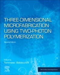 Three-Dimensional Microfabrication Using Two-Photon Polymerization