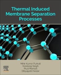 Thermal Induced Membrane Separation Processes