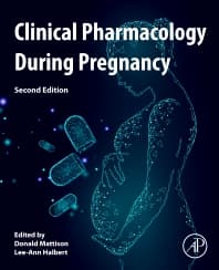 Clinical Pharmacology During Pregnancy