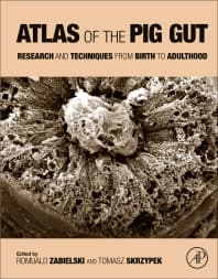 Atlas of the Pig Gut