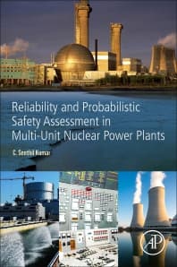 Reliability and Probabilistic Safety Assessment in Multi-Unit Nuclear Power Plants