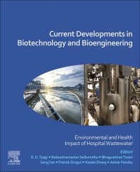 Current Developments in Biotechnology and Bioengineering