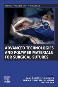 Image - Advanced Technologies and Polymer Materials for Surgical Sutures