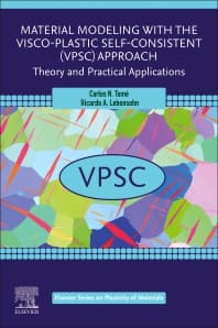 Material Modeling with the Visco-Plastic Self-Consistent (VPSC) Approach