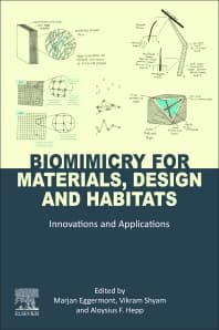 Biomimicry for Materials, Design and Habitats