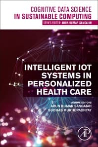 Intelligent IoT Systems in Personalized Health Care