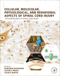 Cellular, Molecular, Physiological, and Behavioral Aspects of Spinal Cord Injury