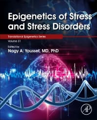 Epigenetics of Stress and Stress Disorders