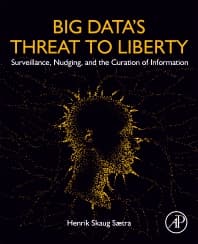 Big Data's Threat to Liberty