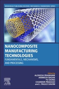 Nanocomposite Manufacturing Technologies