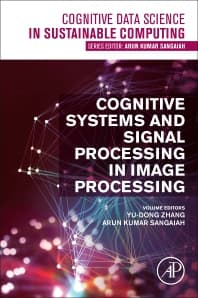 Cognitive Systems and Signal Processing in Image Processing