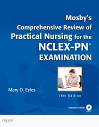 Mosby's Comprehensive Review of Practical Nursing for the NCLEX-PN® Exam