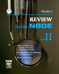 Mosby's Review for the NBDE, Part II