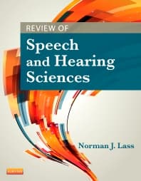 Review of Speech and Hearing Sciences