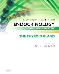 Endocrinology Adult and Pediatric: The Thyroid Gland