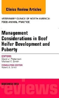 Beef Heifer Development, An Issue of Veterinary Clinics: Food Animal Practice