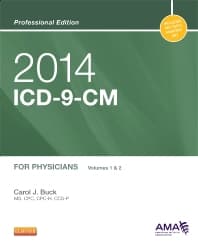 2014 ICD-9-CM for Physicians, Volumes 1 and 2 Professional Edition