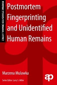 Postmortem Fingerprinting and Unidentified Human Remains